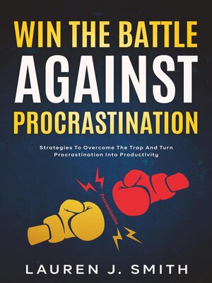 cover image of Win the Battle Against Procrastination